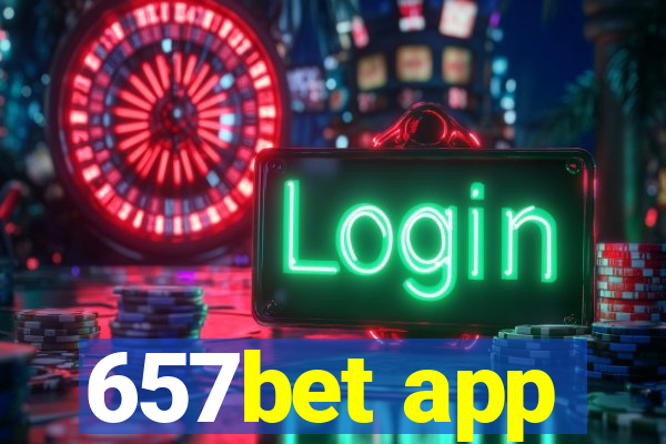 657bet app